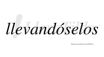 Llevandóselos  lleva tilde con vocal tónica en la primera «o»