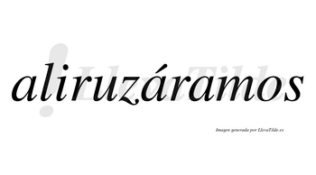 Aliruzáramos  lleva tilde con vocal tónica en la segunda «a»