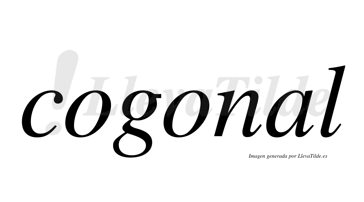 Cogonal ¿Lleva tilde cogonal? | LlevaTilde.es