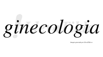 Ginecologia no lleva tilde con vocal tónica en la segunda «o»