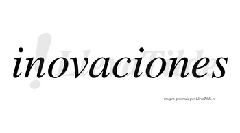 Inovaciones no lleva tilde con vocal tónica en la segunda «o»
