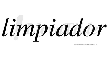 Limpiador no lleva tilde con vocal tónica en la «o»
