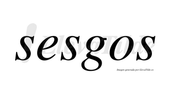 Sesgos no lleva tilde con vocal tónica en la «e»