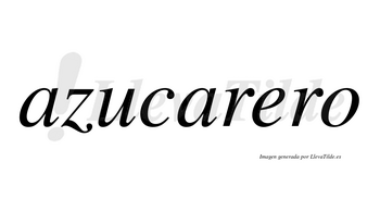 Azucarero  no lleva tilde con vocal tónica en la «e»