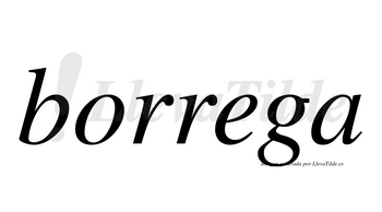 Borrega  no lleva tilde con vocal tónica en la «e»