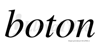 Boton no lleva tilde con vocal tónica en la primera «o»