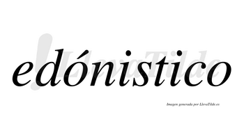 Edónistico  lleva tilde con vocal tónica en la primera «o»