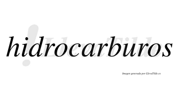 Hidrocarburos  no lleva tilde con vocal tónica en la «u»