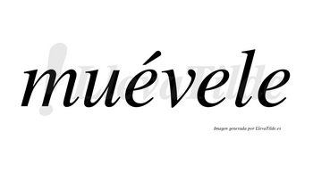 Muévele lleva tilde con vocal tónica en la primera «e»