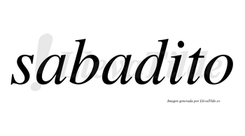 Sabadito no lleva tilde con vocal tónica en la «i»