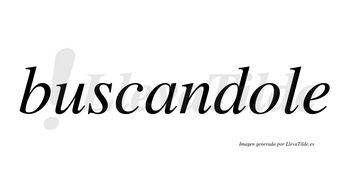 Buscandole no lleva tilde con vocal tónica en la «o»