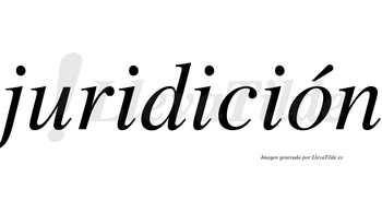 Juridición lleva tilde con vocal tónica en la «o»