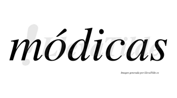 Módicas  lleva tilde con vocal tónica en la «o»