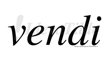 Vendi  no lleva tilde con vocal tónica en la «e»