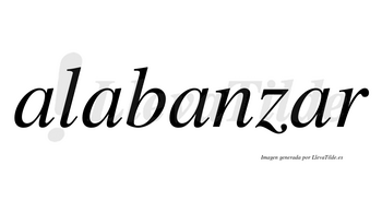 Alabanzar no lleva tilde con vocal tónica en la cuarta «a»