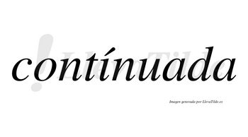 Contínuada lleva tilde con vocal tónica en la «i»