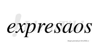 Expresaos no lleva tilde con vocal tónica en la «a»