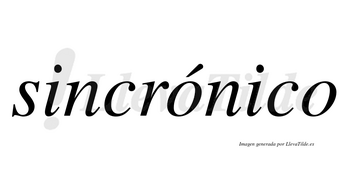 Sincrónico  lleva tilde con vocal tónica en la primera «o»