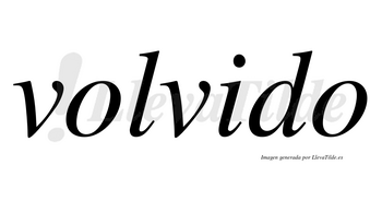 Volvido no lleva tilde con vocal tónica en la «i»