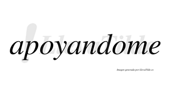 Apoyandome no lleva tilde con vocal tónica en la segunda «o»