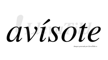 Avísote  lleva tilde con vocal tónica en la «i»