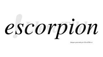 Escorpion  no lleva tilde con vocal tónica en la primera «o»