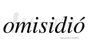 Omisidió  lleva tilde con vocal tónica en la segunda «o»