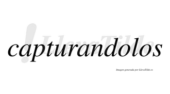 Capturandolos  no lleva tilde con vocal tónica en la primera «o»