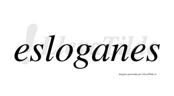 Esloganes  no lleva tilde con vocal tónica en la «a»