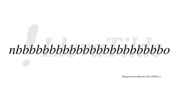 Nbbbbbbbbbbbbbbbbbbbbbbo  no lleva tilde con vocal tónica en la «o»