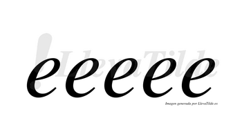 Eeeee  no lleva tilde con vocal tónica en la cuarta «e»