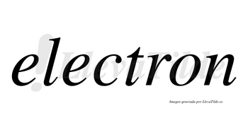 Electron no lleva tilde con vocal tónica en la segunda «e»