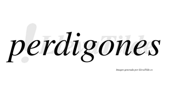 Perdigones  no lleva tilde con vocal tónica en la «o»
