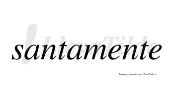 Santa  no lleva tilde con vocal tónica en la primera «a»