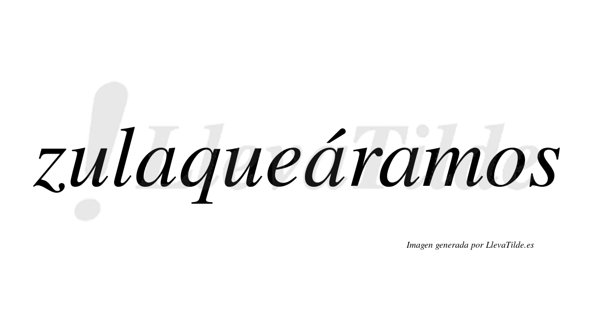 Zulaqueáramos  lleva tilde con vocal tónica en la segunda «a»