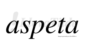 Aspeta  no lleva tilde con vocal tónica en la «e»