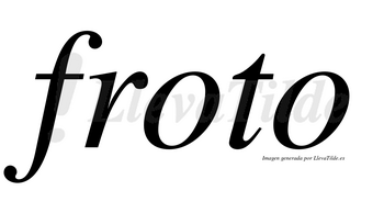 Froto no lleva tilde con vocal tónica en la primera «o»