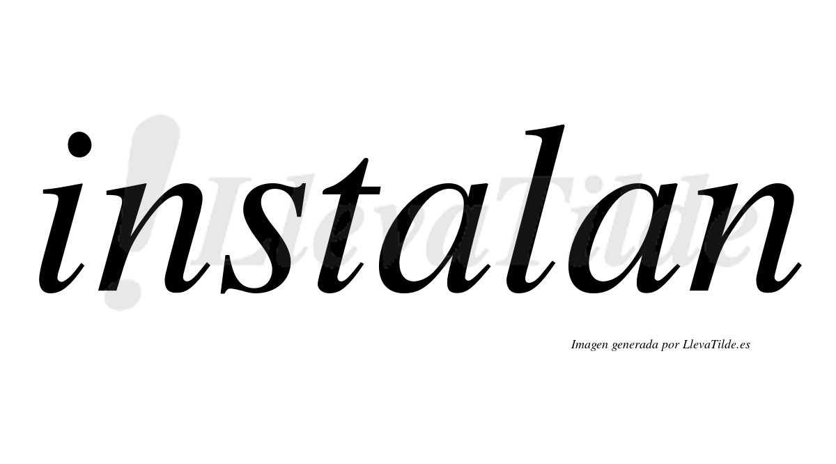 Instalan