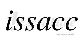 Issacc no lleva tilde con vocal tónica en la «a»