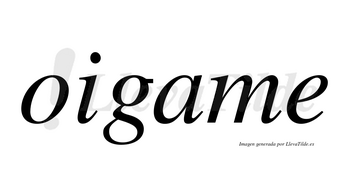 Oigame no lleva tilde con vocal tónica en la «a»