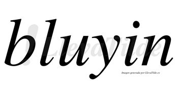 Bluyin no lleva tilde con vocal tónica en la «u»