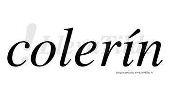 Colerín  lleva tilde con vocal tónica en la «i»