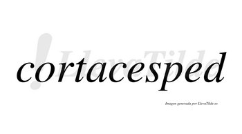Cortacesped  no lleva tilde con vocal tónica en la segunda «e»