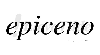 Epiceno  no lleva tilde con vocal tónica en la segunda «e»