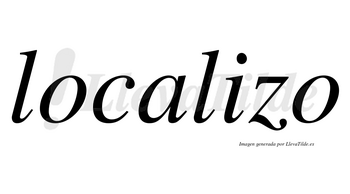 Localizo no lleva tilde con vocal tónica en la «i»