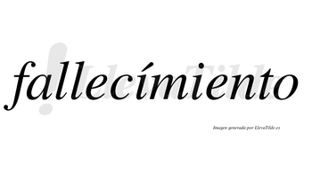 Fallecímiento lleva tilde con vocal tónica en la primera «i»