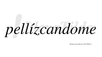 Pellízcandome  lleva tilde con vocal tónica en la «i»