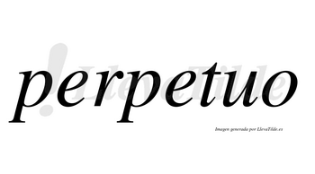Perpetuo  no lleva tilde con vocal tónica en la segunda «e»