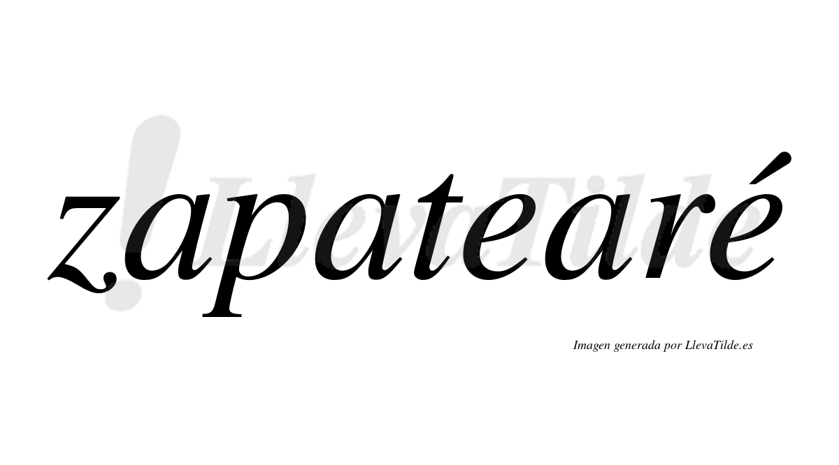 Zapatearé  lleva tilde con vocal tónica en la segunda "e"
