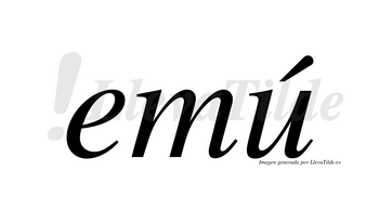 Emú  lleva tilde con vocal tónica en la «u»